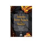 İslamda Giyim Kuşam ve Tesettür Aktaş Yayıncılık