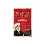 Islam'da Hilafet - Şeyhu'l İslam Mustafa Sabri Efendi