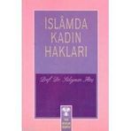 İSLAM'DA KADIN HAKLARI - SÜLEYMAN ATEŞ
