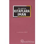 İslam'da Kitaplara İman - Dr. Abdülkadir Erkut