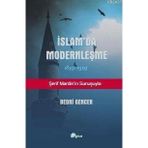 İSLAM'DA MODERNLEŞME 1839 - 1939 - BEDRI GENCER