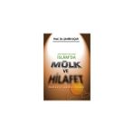 İslam’da Mülk Ve Hilafet