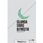 İslamda Savaş Bitmiştir - Mücahit Bilici