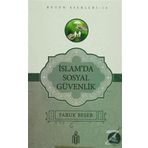 İslam’da Sosyal Güvenlik - Prof. Dr. Faruk Beşer