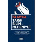 İslamda Tarih Bilim ve Medeniyet Rağbet Yayınları
