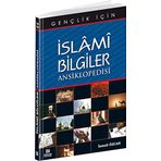 İslami Bilgiler Ansiklopedisi - İsmail Özcan