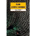 İslamı Çeviriyle Savunmak - Atalay Gündüz