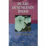 İslami Düşüncenin İhyası - Şehid Murtaza Mutahhari