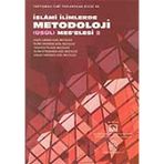 İSLAMİ İLİMLERDE METODOLOJI (USUL) MES'ELESI 2 - KOLEKTIF