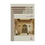 İslami Sosyal Bilimler Felsefesi - Ali Coşkun