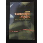 İslami Tarihçiliğin Doğuşu İlk Siyer - Meğazi Eserleri Ve Müellifleri 1.Baskı (Sahafiye Kitap)
