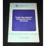 İslami Türk Edebiyatı Metinlerini Tetkik Metodları [İmzalı] (Sahafiye Kitap)