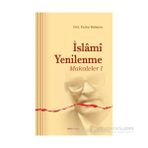 İslami Yenilenme - Makaleler 1 - Fazlur Rahman