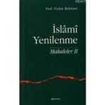 İSLAMİ YENILENME MAKALELER 2 - FAZLUR RAHMAN