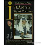 İSLAM'IN SIYASI YORUMU - EBU`L HASAN ALI EN-NEDVI