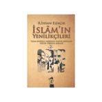 İSLAM'IN YENİLİKÇİLERİ - 2. CILT - RECEP İHSAN ELİAÇIK