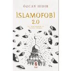 İslamofobi 2.0: Yeni Nesil İslamofobi ile Yeni Nesil Mücadele İnsan Yayınları