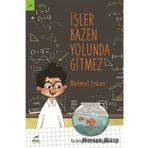 İşler Bazen Yolunda Gitmez - Mehmet Erkan