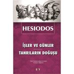 İŞLER VE GÜNLER - TANRILARIN DOĞUŞU - HESIODOS