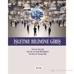 İşletme Bilimine Giriş - esin can mutlu Yr. Doç. Dr. Pınar Büyükbalcı Yrd. Doç. Dr. Yasemin Bal yr pinar buyukbalci Yasemin Bal