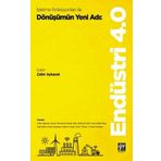 İşletme Fonksiyonları ile Dönüşümün Yeni Adı - Endüstri 4.0 - Zafer Aykanat