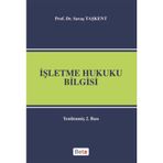 İŞLETME HUKUKU BILGISI - SAVAŞ TAŞKENT