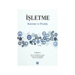 İşletme - Kuram ve Pratik - İsmail Efil Mehmet Eryılmaz Sait Yüksel Kaygusuz