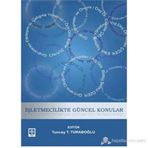 İŞLETMECILIKTE GÜNCEL KONULAR - KOLEKTIF