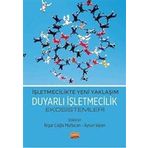 İşletmecilikte Yeni Yaklaşım Duyarlı İşletmecilik Ekosistemleri Nobel Bilimsel Eserler