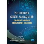 İşletmelerde Güncel Yaklaşımlar Pandemi Sonrası Örgütlerin Geleceği-İrge Şener