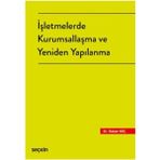 İşletmelerde Kurumsallaşma ve Yeniden Yapılanma - Hakan Koç