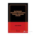 İŞLETMELERİN FINANSMAN KARARLARINA FINANSAL KRIZLERIN ETKILERI - MEHMET GENÇTÜRK