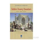 İslâm İnanç Esasları - (Fıkh-I Ekber Şerhi)-Ebu Mansur El-Matüridi