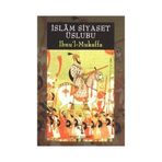 İSLÂM SIYASET ÜSLÛBU - İBNU´L MUKAFFA