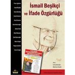 İSMAIL BEŞIKÇI VE İFADE ÖZGÜRLÜĞÜ - MAHMUT KONUK;SAIT ÇETINOĞLU
