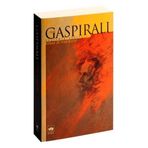 İSMAİL GASPIRALI SEÇİLMİŞ ESERLERI 1 ROMAN VE HIKAYELERI - İSMAİL GASPIRALI