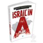 İsrail in A Planı - Hakan Yılmaz Çebi