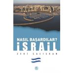 İsrail - Nasıl Başardılar - Maviçatı Yayınları