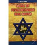 İSRAIL'IN PENCERESINDEN IRAK SAVAŞI - SERKAN YENAL