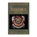 İstanbul 1914-1923 - Stefanos Yerasimos