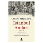 İstanbul Anıları - hagop mintzuri hagop demirciyan
