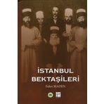 İstanbul Bektaşileri - Fahri Maden