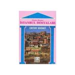 İstanbul Dosyaları-Oktay Ekinci