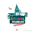 İstanbul Efsaneleri - Bahadır İçel