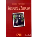 İSTANBUL HATIRASI - REFIK DURBAŞ