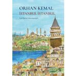 İstanbul İstanbul Renkli Resimli - Orhan Kemal