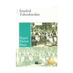İSTANBUL TULUMBACILARI - REŞAD EKREM KOÇU