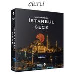 İstanbul ve Gece - Saffet Emre Tonguç