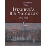 İSTANBUL'A BIR YOLCULUK 1657-1658 - CLAES RALAMB
