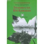 İSTANBUL´DA BIR RAMAZAN - CENAP ŞAHABETTİN
